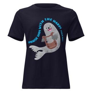 Cute harp seal praise bible verse Women's Relaxed T-Shirt