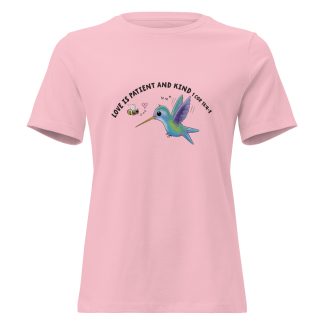 Cute bee and hummingbird  Love is patient bible verse Women's Relaxed T-Shirt