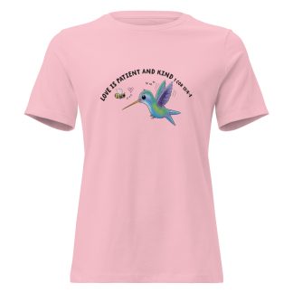 Cute hummingbird and bee love bible verse Women's Relaxed T-Shirt