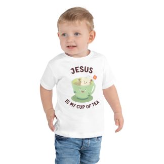 Jesus is my cup of tea cute Christian Toddler Short Sleeve Tee