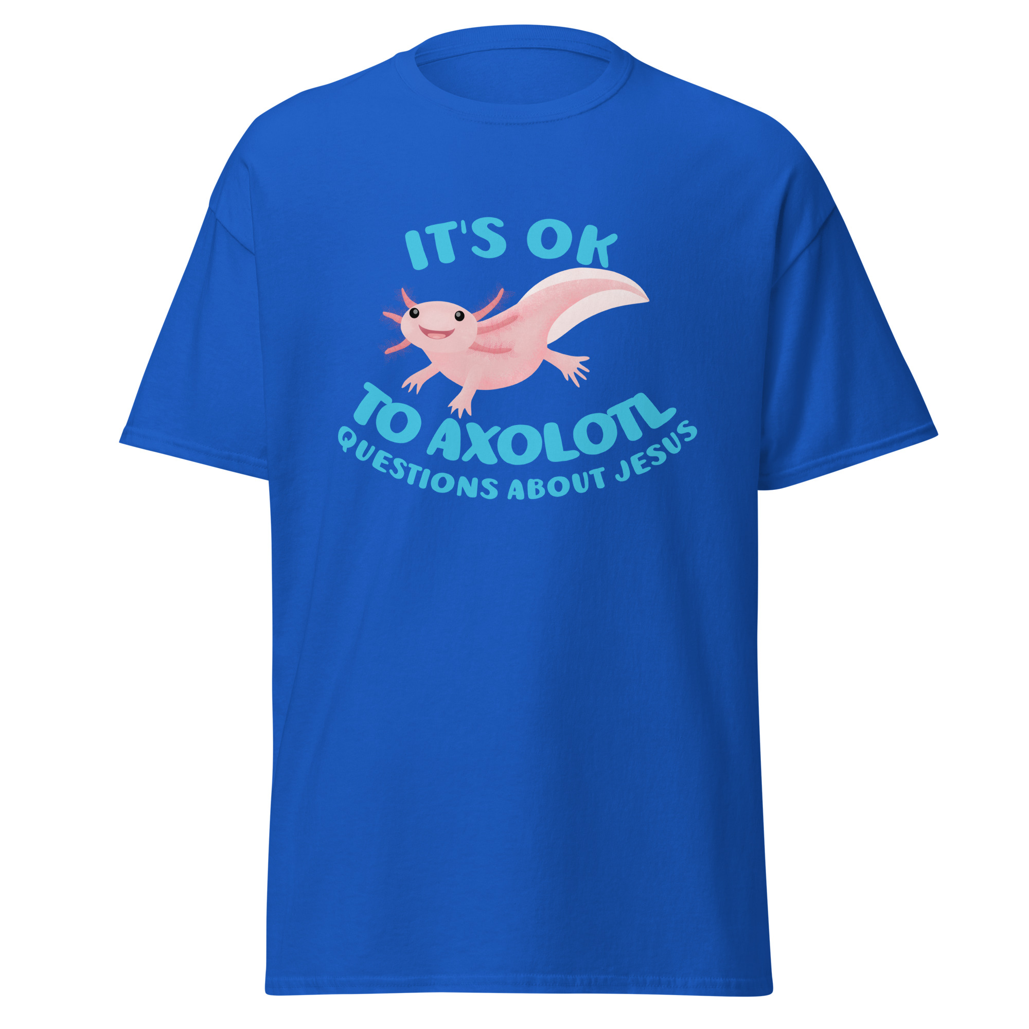 Cute axolotl questions about Jesus Christian Unisex classic tee - Image 3
